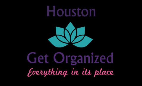 Visit Houston Get Organized