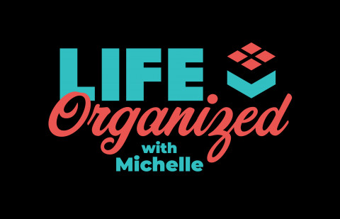 Visit Life Organized with Michelle