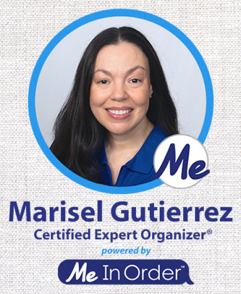Visit Marisel Gutierrez | Expert Organizer powered by Me In Order